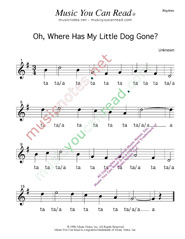 Click to Enlarge: "Oh, Where Has My Little Dog Gone?" Rhythm Format