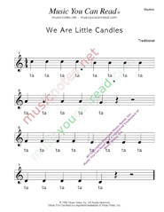 Click to Enlarge: "We Are Little Candles" Rhythm Format