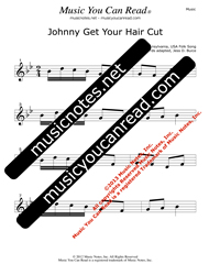 "Johnny Get Your Hair Cut" Music Format