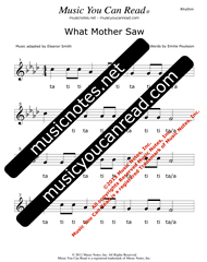 Click to Enlarge: "What Mother Saw" Rhythm Format